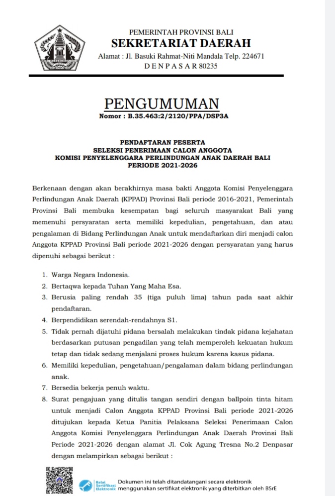 PENDAFTARAN PESERTA SELEKSI PENERIMAAN CALON ANGGOTA KOMISI PENYELENGGARA PERLINDUNGAN ANAK DAERAH BALI