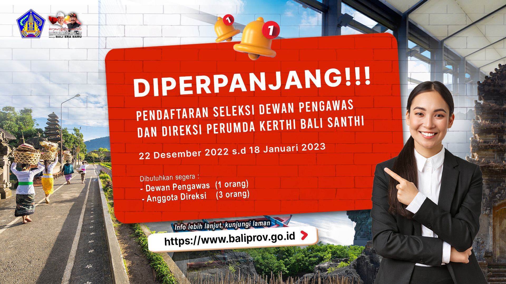 PENDAFTARAN SELEKSI DEWAN PENGAWAS DAN DIREKSI PERUMDA “KERTHI BALI SANTHI” DIPERPANJANG s.d 18 JANUARI 2023