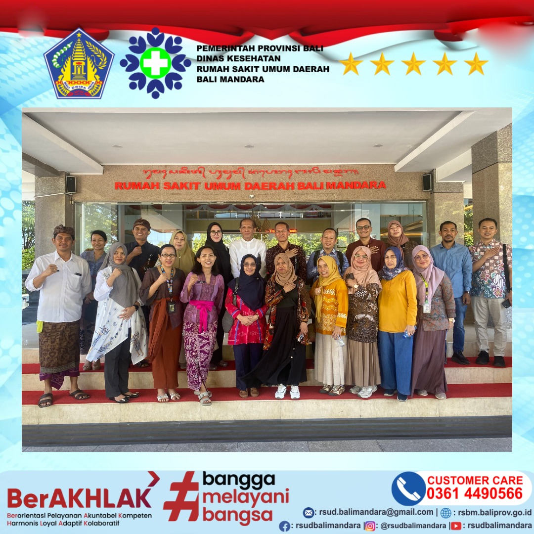 RSUD Bali Mandara Provinsi Bali menerima Kunjungan Studi Banding (Benchmarking) dari RSUP Dr. Tadjuddin Chalid Makassar