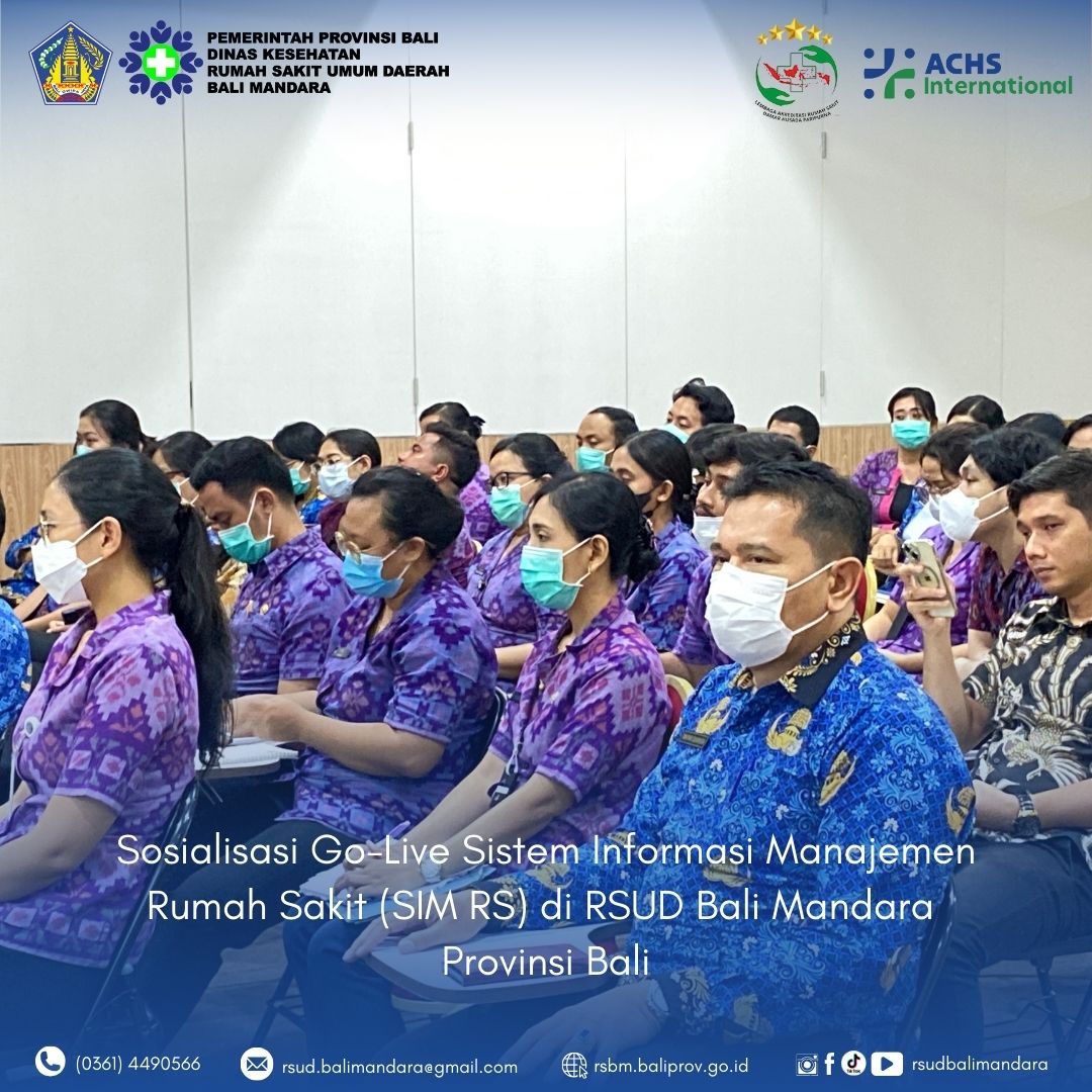 Sosialisasi Go-Live SIMRS di RSUD Bali Mandara