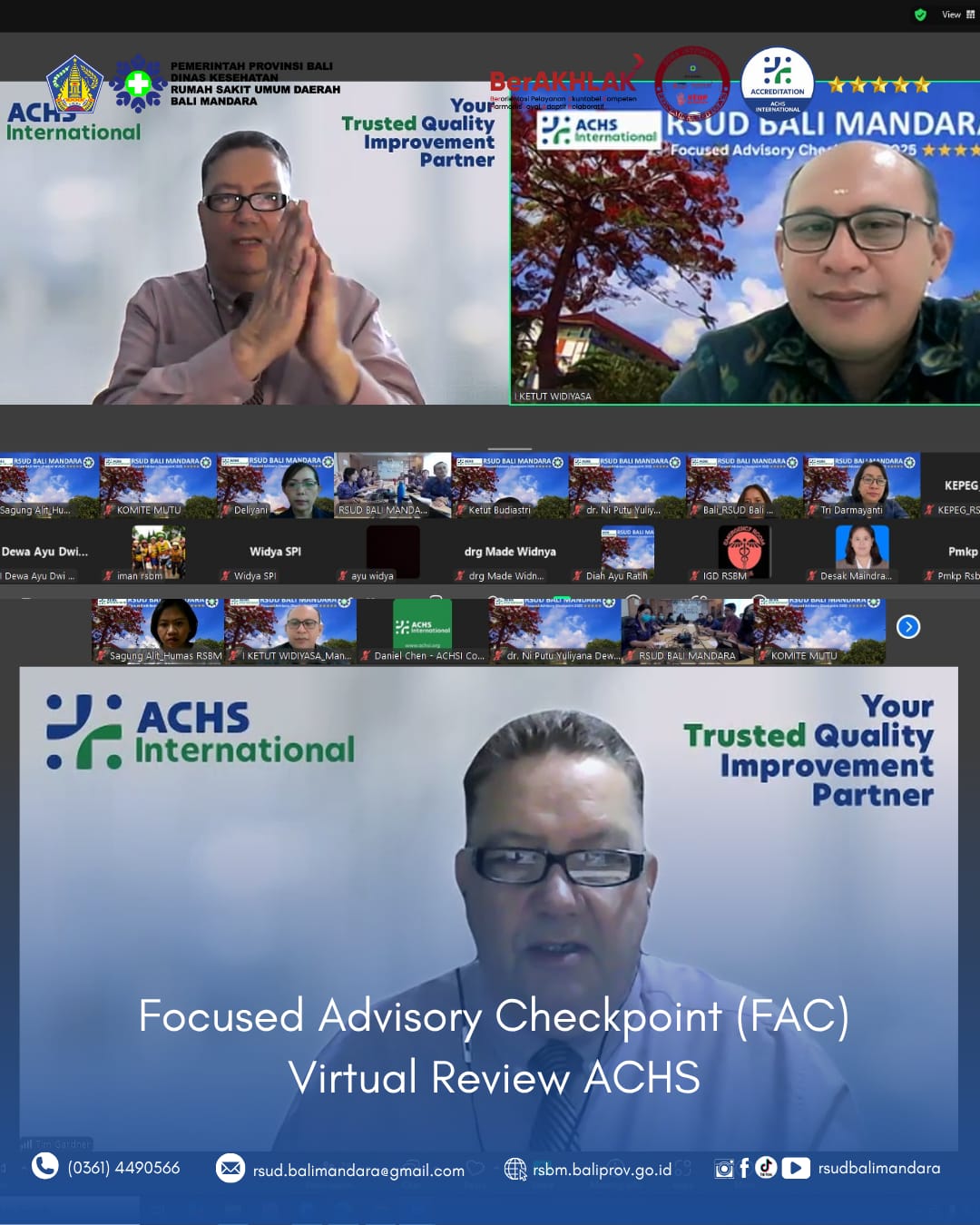 RSUD Bali Mandara menjalani proses Focused Advisory Checkpoint (FAC) Virtual Review yang dilaksanakan oleh Australian Council on Healthcare Standards (ACHS) International