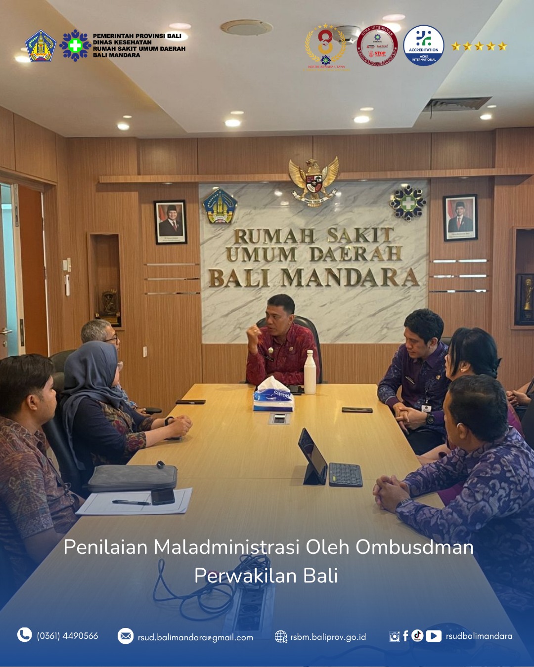 Penilaian Maladministrasi Oleh Ombusdman RI Perwakilan Wilayah Bali Di RSUD Bali Mandara