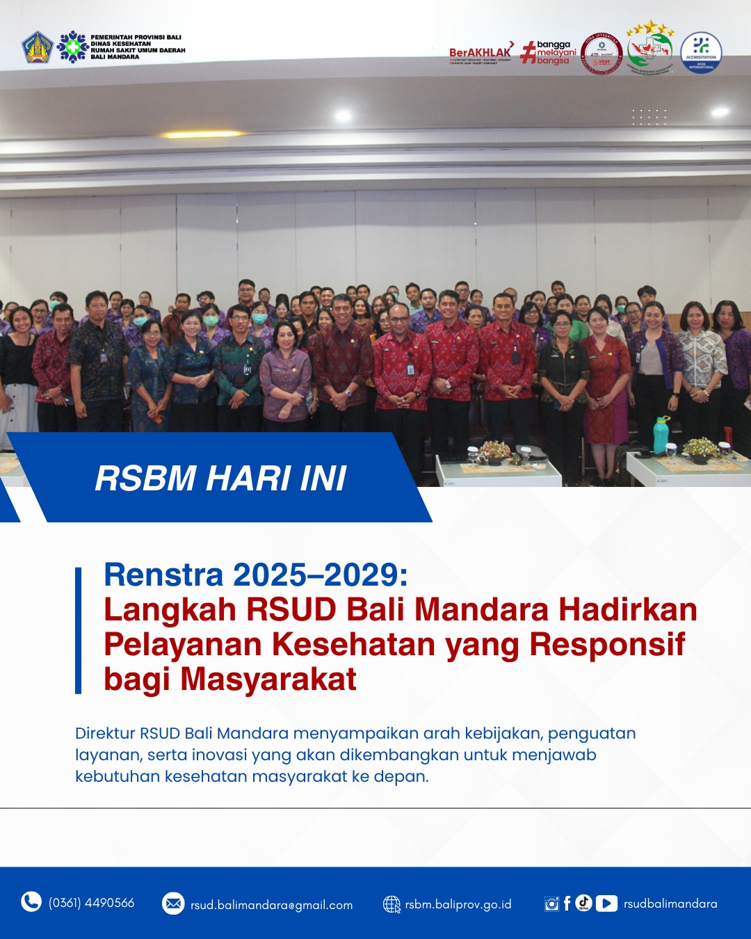 Pelaksanaan Sosialisasi Rencana Strategis (RENSTRA) RSUD Bali Mandara Periode 2025–2029