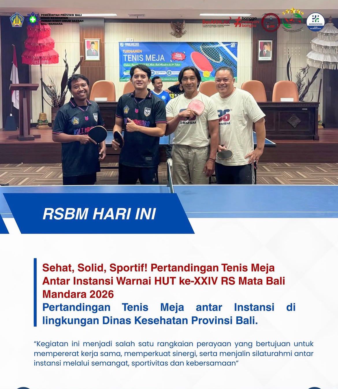RSUD Bali Mandara Mengikuti Pertandingan Tenis Meja Dalam Rangka HUT Ke-XXIV RS Mata Bali Mandara Prov Bali Tahun 2026