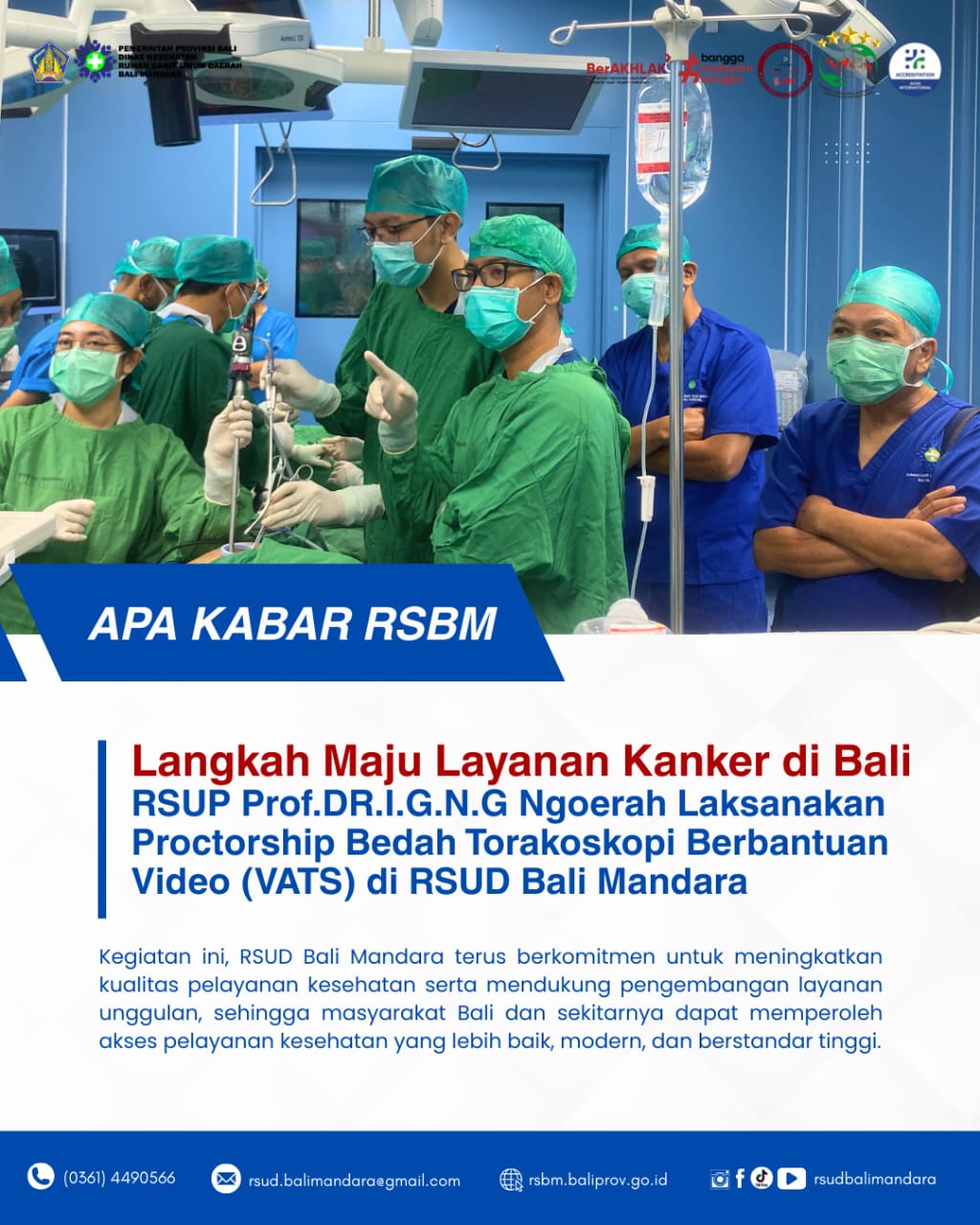 RSUD Bali Mandara Bekerjasama Dengan RSUP Prof.DR.I.G.N.G Ngoerah Menyelenggarakan Kegiatan Proctorship Bedah Torakoskopi Berbantuan Video (VATS) Yang Dilaksanakan Secara Luring di RSUD Bali Mandara