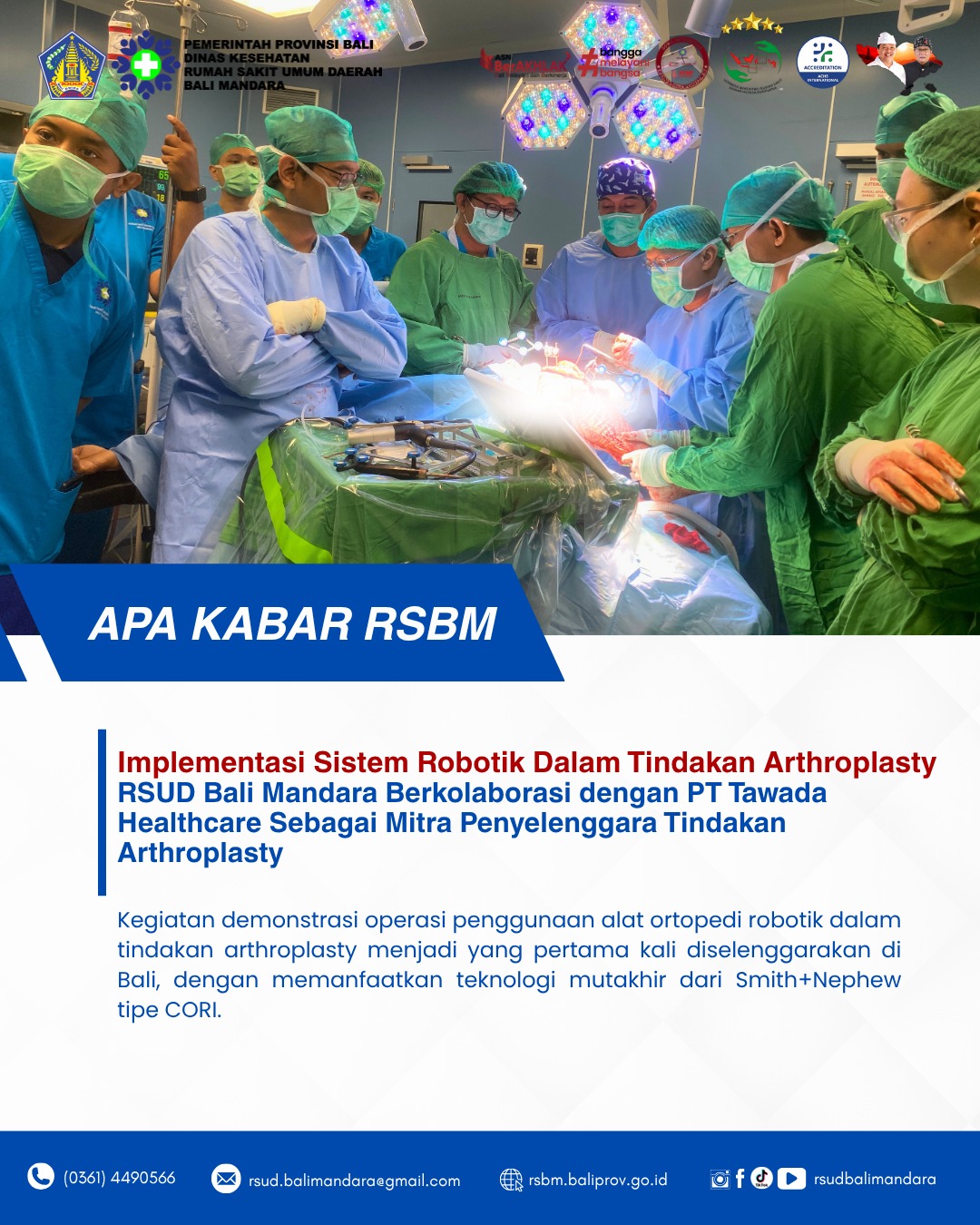 RSUD Bali Mandara Berkolaborasi Dengan PT Tawada Healthcare Terkait Implementasi Sistem Robotik Dalam Tindakan Arthroplasty