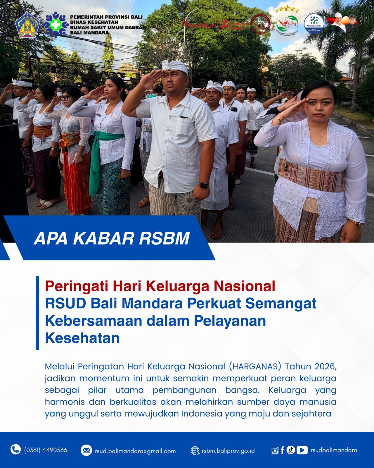 🇮🇩 RSUD Bali Mandara Melaksanakan Kegiatan Upacara Bendera Peringatan Hari Keluarga Nasional Ke-33 Tahun 2026 🇮🇩
