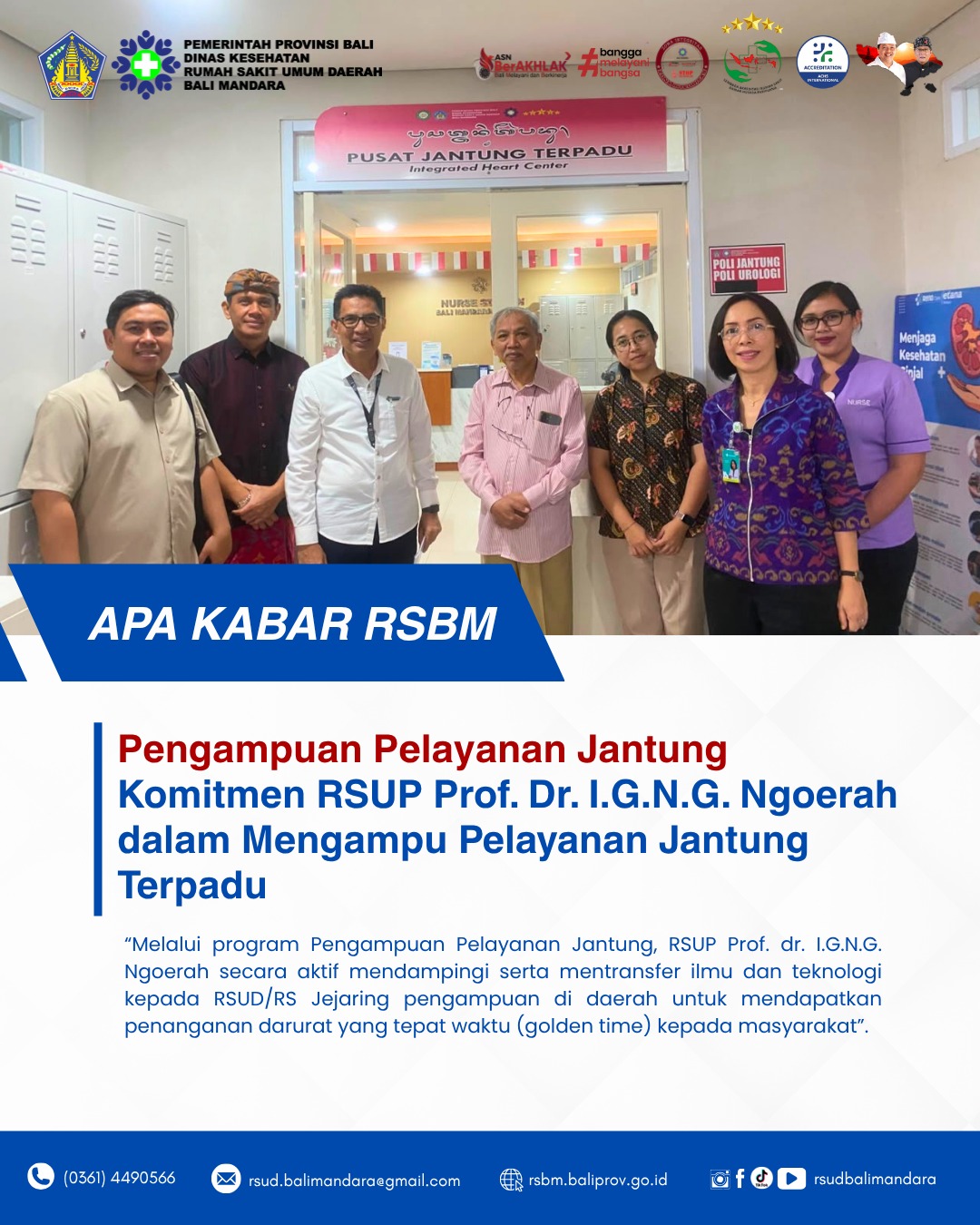 Pengampuan Pelayanan Jantung dari RSUP Prof. I.G.N.G. Ngoerah di RSUD Bali Mandara