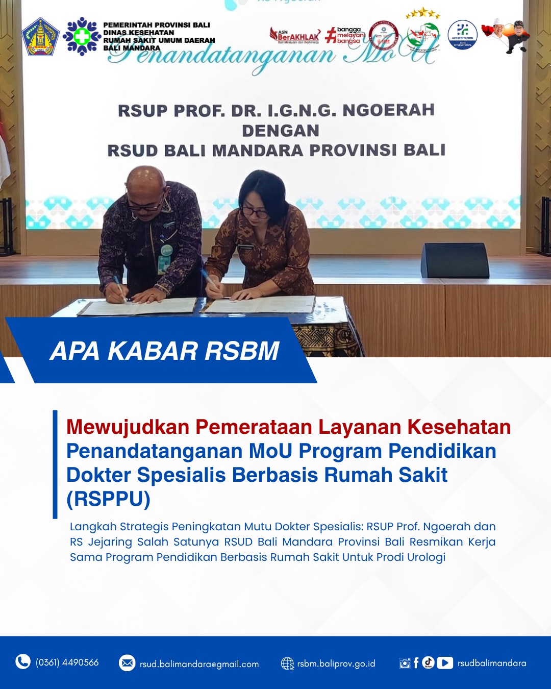 RSUD Bali Mandara Provinsi Bali Bersama RSUP Prof. Ngoerah Resmi Menandatangani Nota Kesepahaman (MoU) Program Pendidikan Dokter Spesialis Berbasis Rumah Sakit (RSPPU) Untuk Program Studi Spesialis Urologi