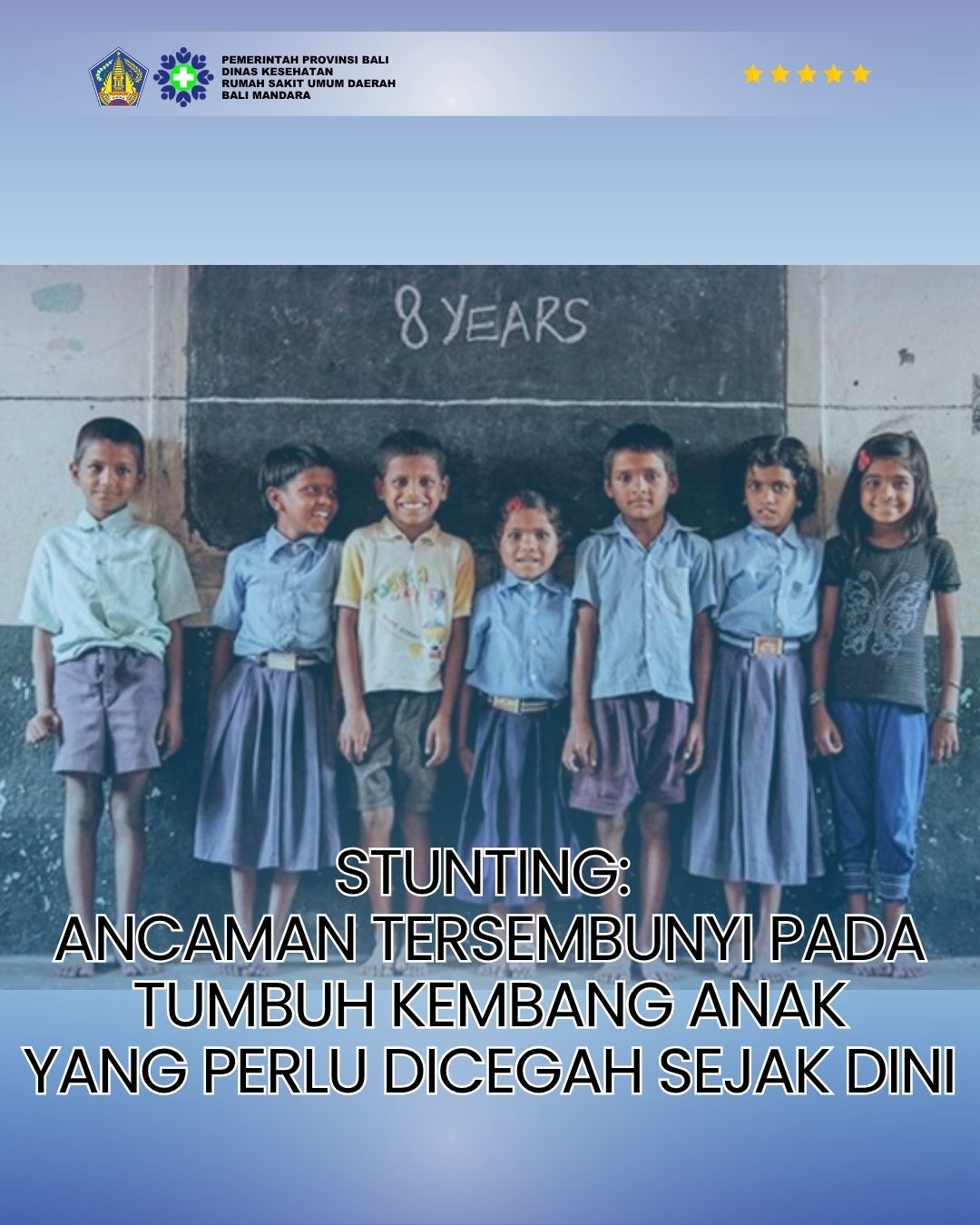 STUNTING: ANCAMAN TERSEMBUNYI PADA TUMBUH KEMBANG ANAK YANG PERLU DICEGAH SEJAK DINI