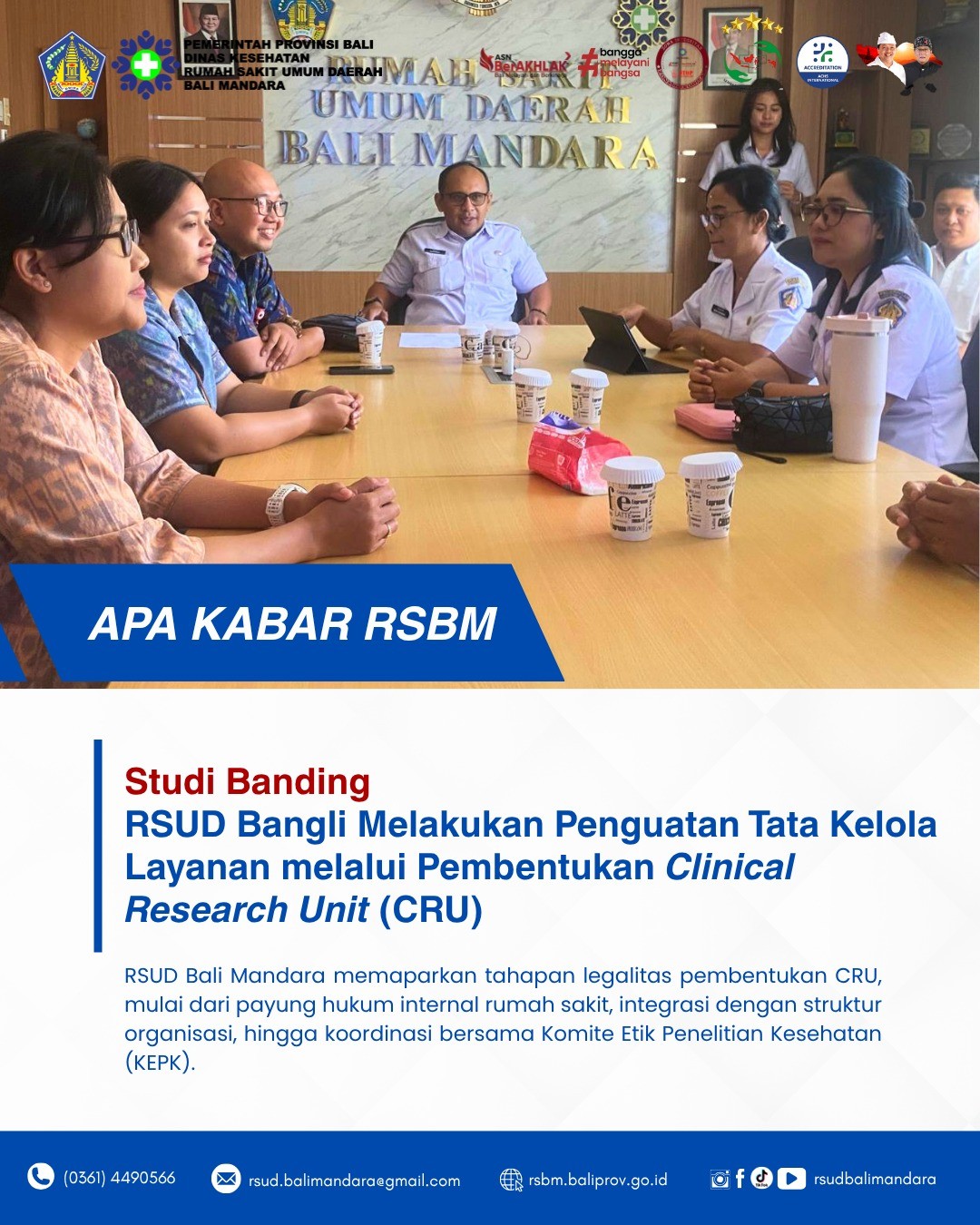 Studi Banding RSUD Bangli Melakukan Penguatan Tata Kelola Layanan melalui Pembentukan Clinical Research Unit (CRU)