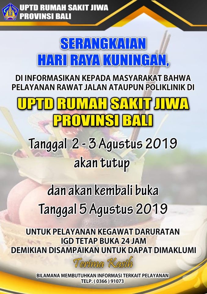 Dalam Rangka Hari Raya Kuningan, Informasi Tutup Pelayan dari tanggal  2 - 3 Agustus 2019
