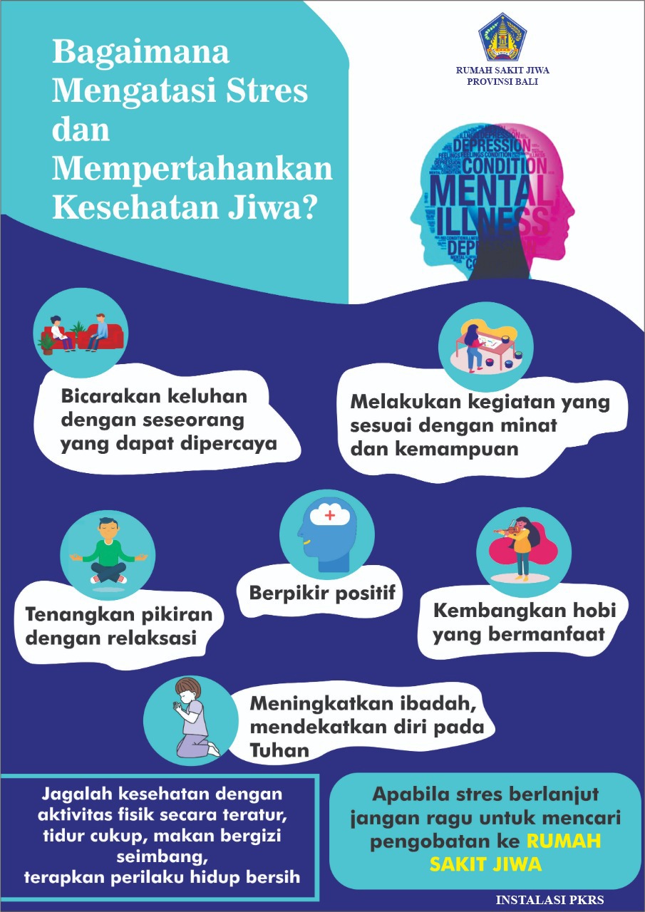 Bagaimana Mengatasi Stres dan Mempertahankan Kesehatan Jiwa ?