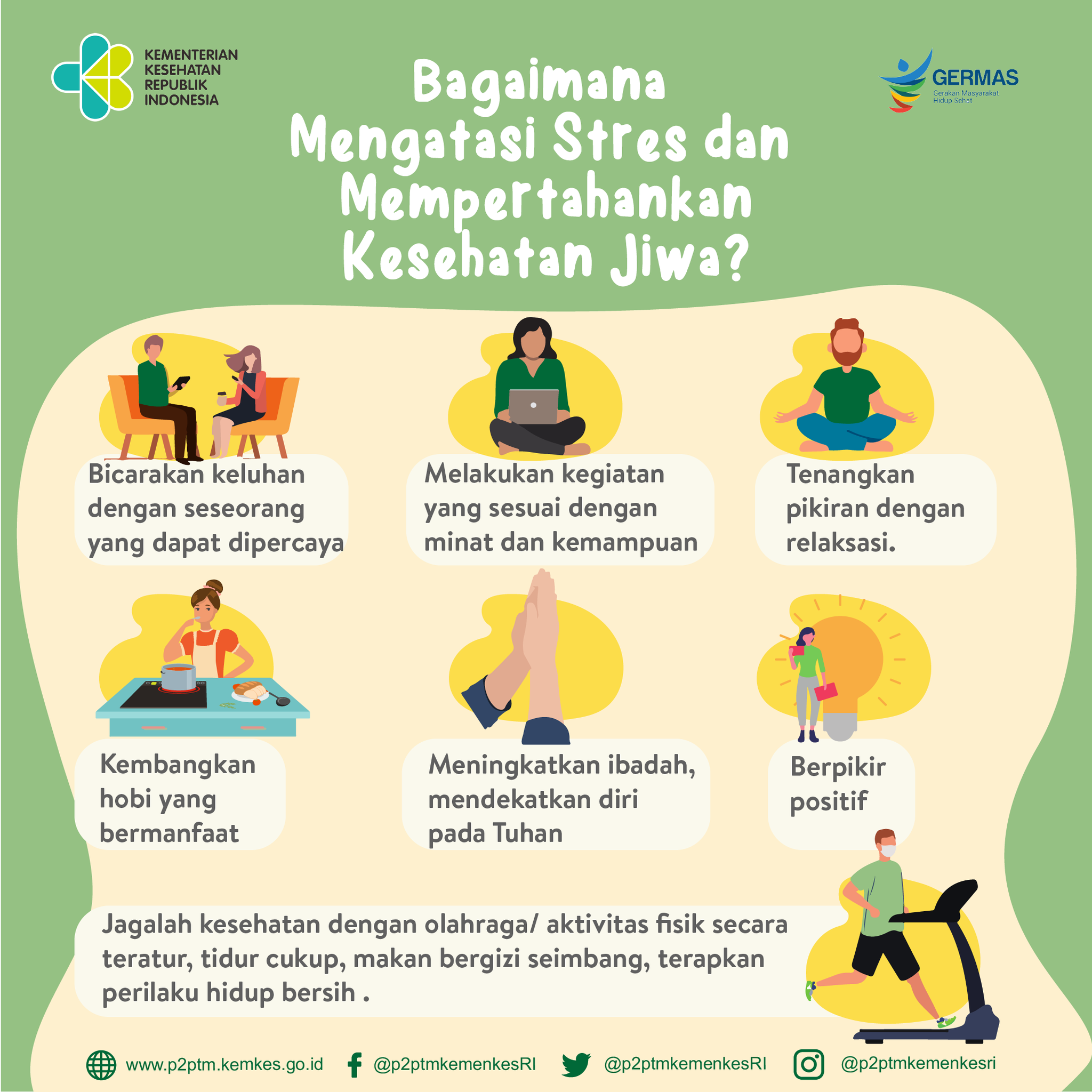 Bagaimana mengatasi stres dan mempertahankan kesehatan jiwa??