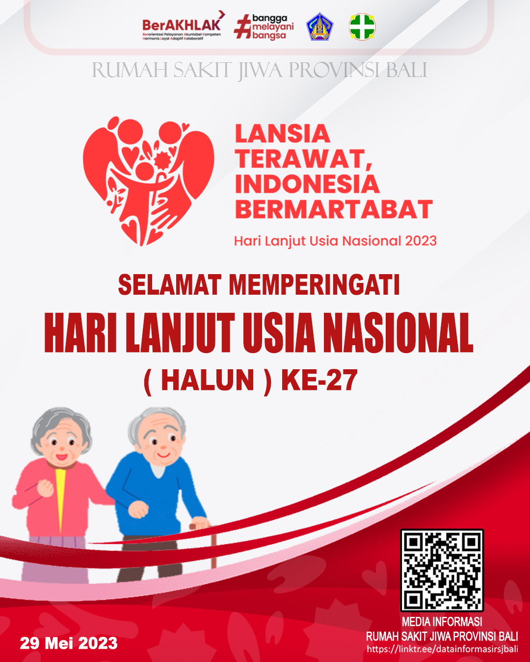 Selamat Memperingati Hari Lanjut Usia Nasional