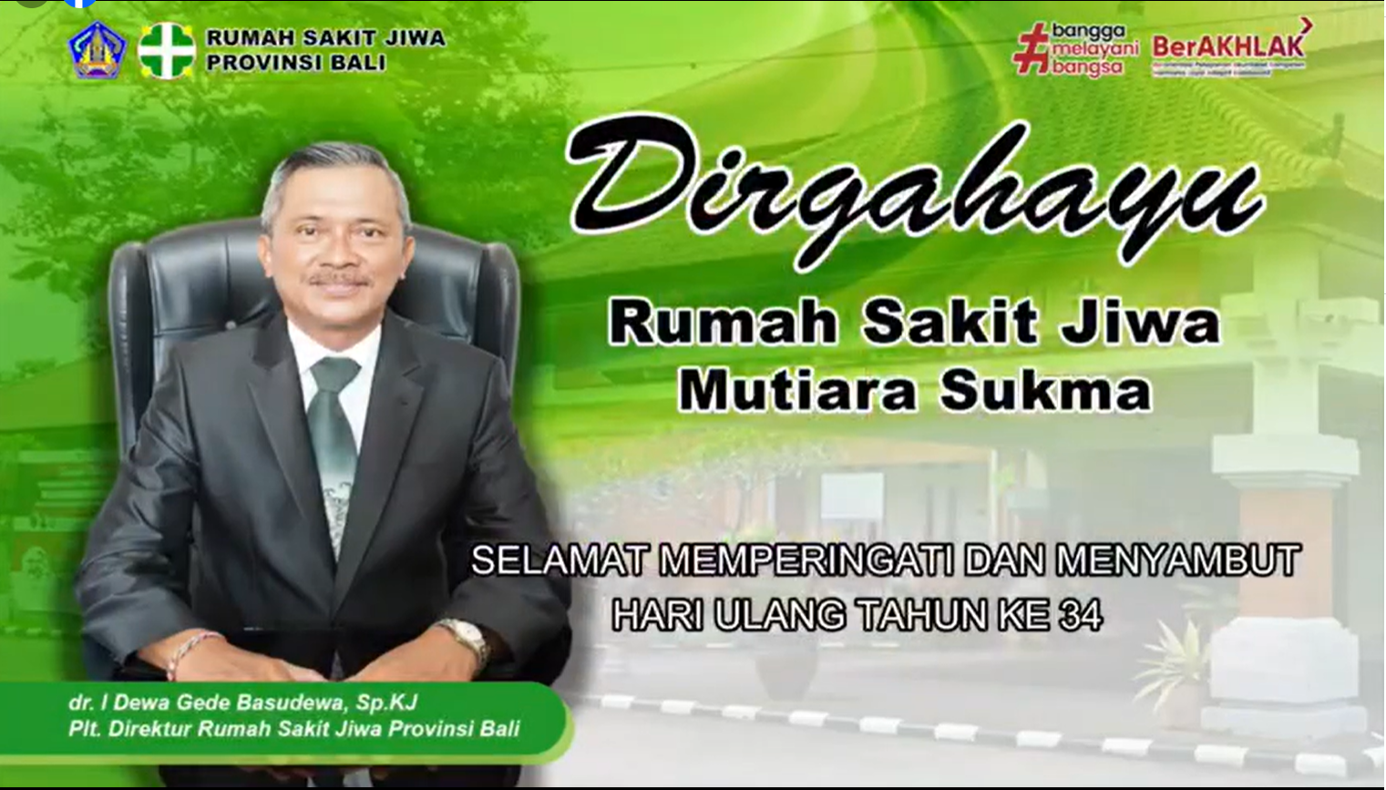 Dirgahayu Rumah Sakit Jiwa Mutiara Sukma