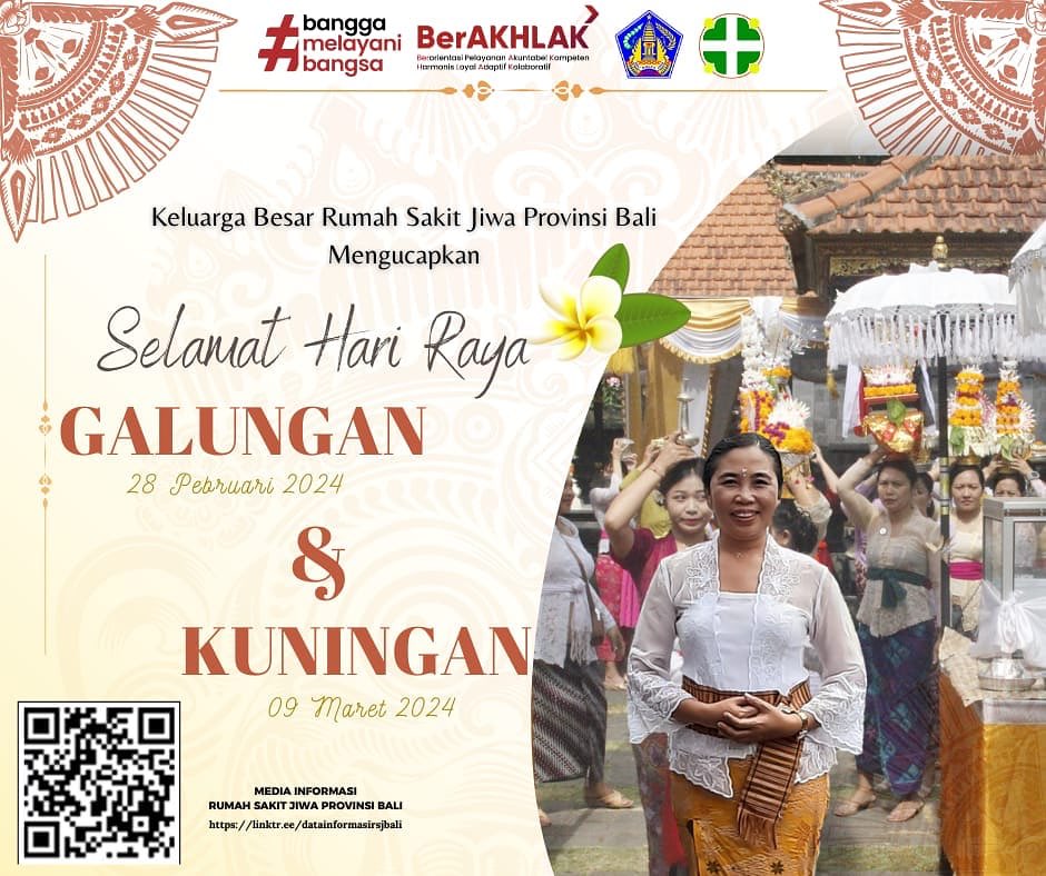 Keluarga besar Rumah Sakit Jiwa Provinsi Bali mengucapkan Selamat Hari Raya Galungan dan Kuningan