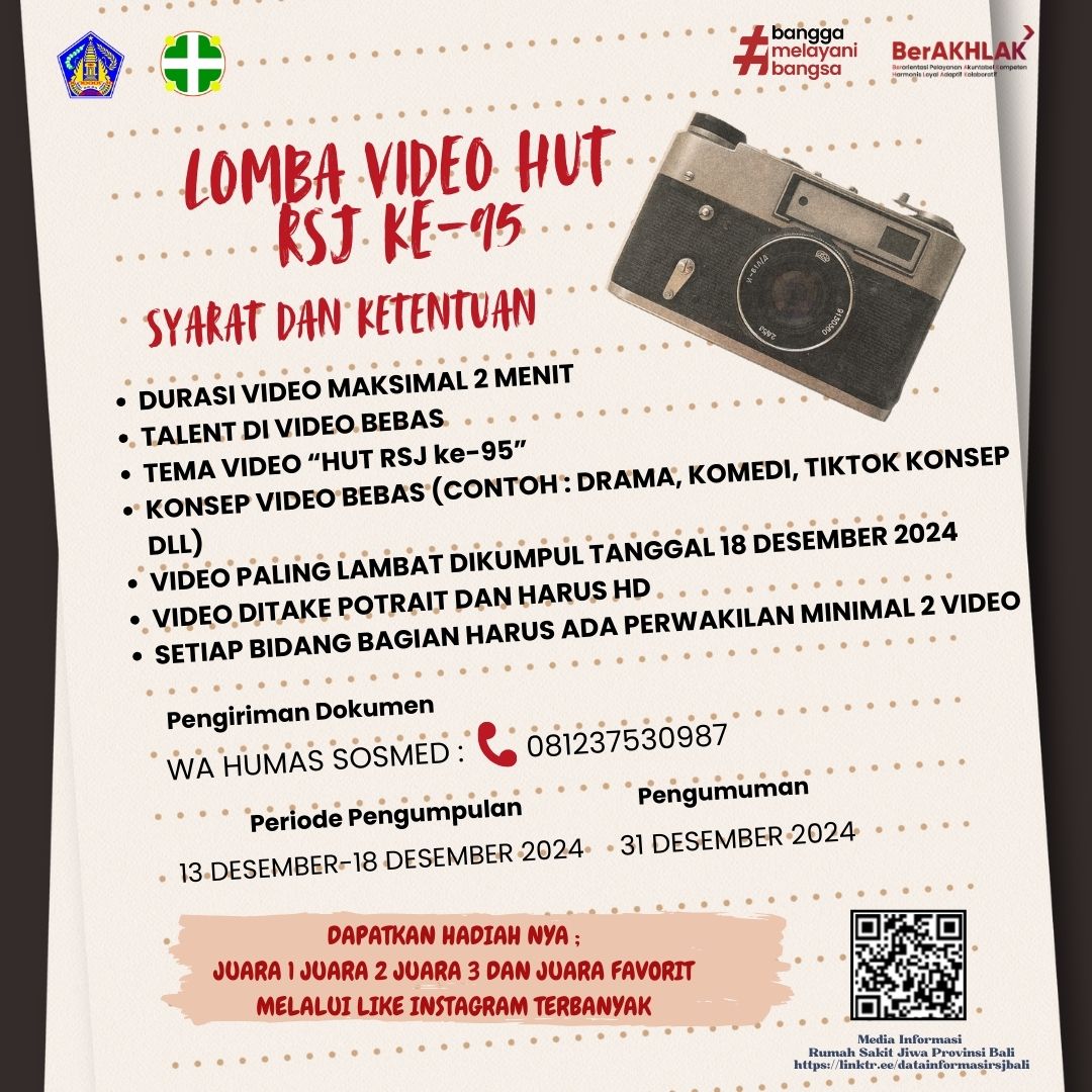 Yuk civitas hospitalia RSJ Bali ikuti lomba video HUT RSJ ke-95