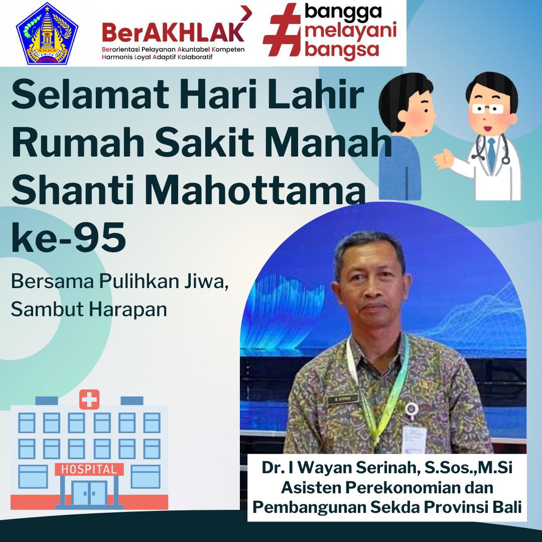 Terimakasih kami ucapkan kepada Asisten Perekonomian dan Perbangunan Sekda Provinsi Bali