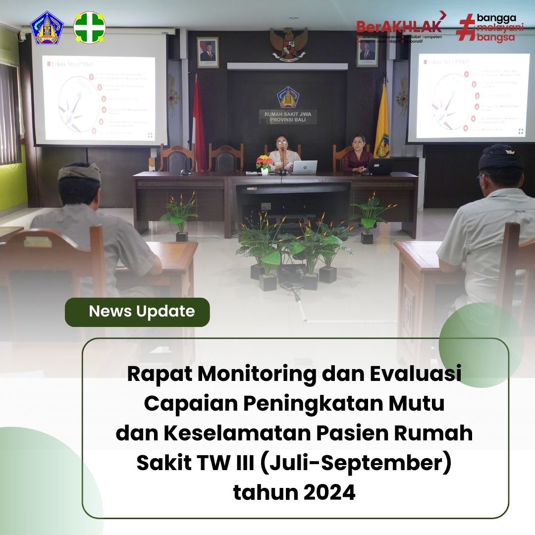 Monitoring dan Evaluasi Capaian Peningkatan Mutu dan Keselamatan Pasien Rumah Sakit