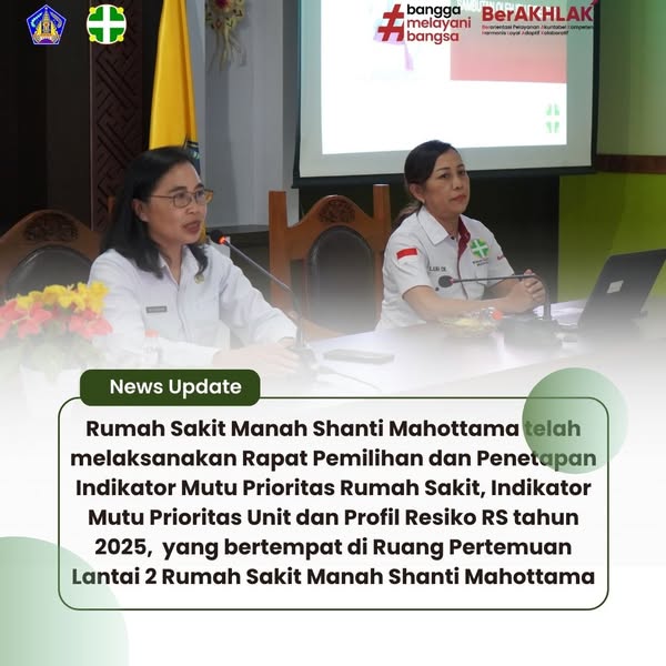 Rapat Pemilihan dan Penetapan Indikator Mutu Prioritas Rumah Sakit, Indikator Mutu Prioritas Unit dan Profil Risiko RS tahun 2025