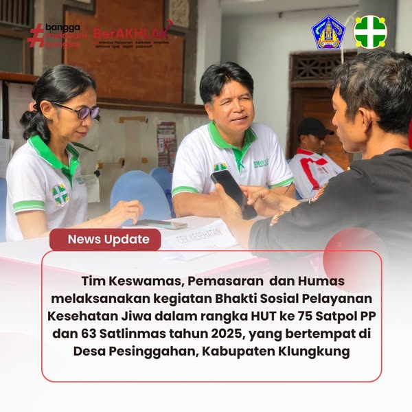 Bhakti Sosial Pelayanan Kesehatan Jiwa