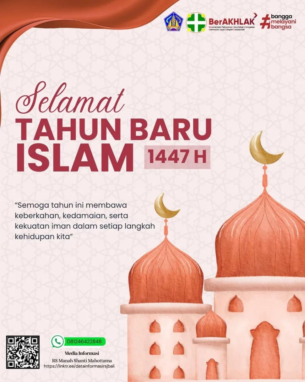 Keluarga Besar Rumah Sakit Manah Shanti Mahottama mengucapkan selamat merayakan Tahun Baru Islam 1447 Hijriah.