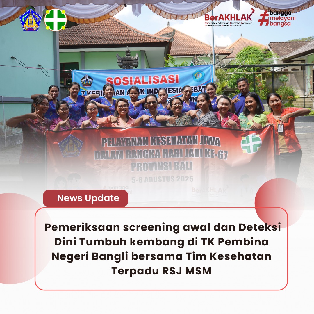 Pemeriksaan screening awal dan Deteksi Dini Tumbuh kembang di TK Pembina Negeri Bangli