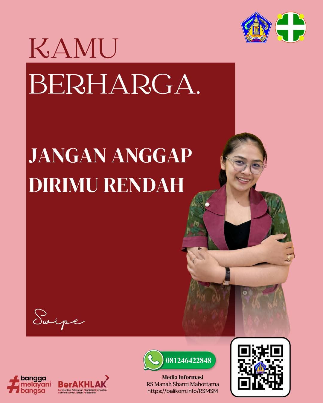 Kamu berharga