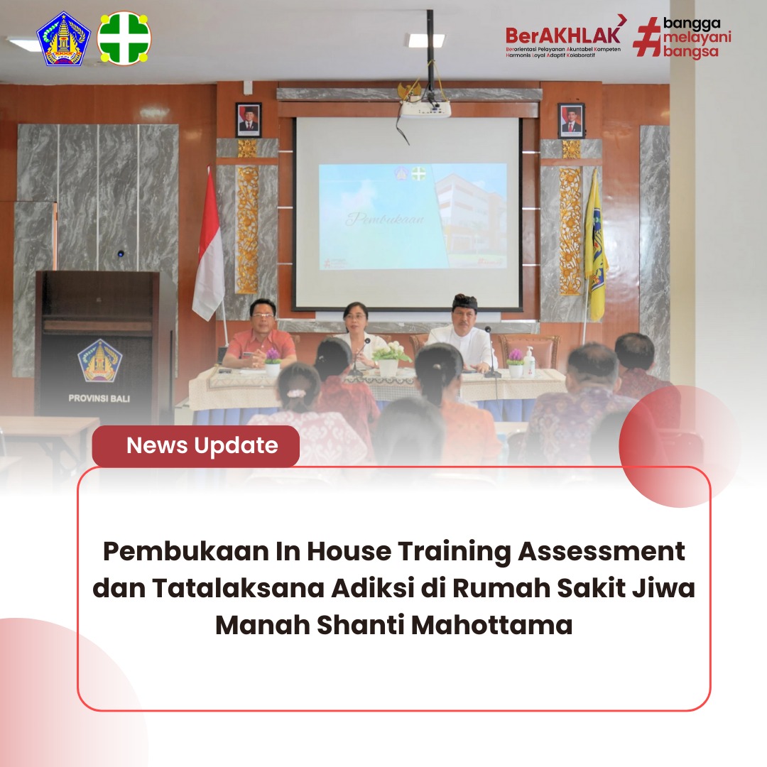 In House Training Assessment dan Tatalaksana Adiksi