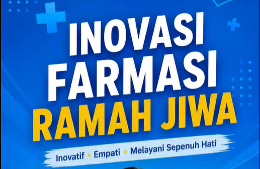 INOVASI FARMASI RAMAH JIWA