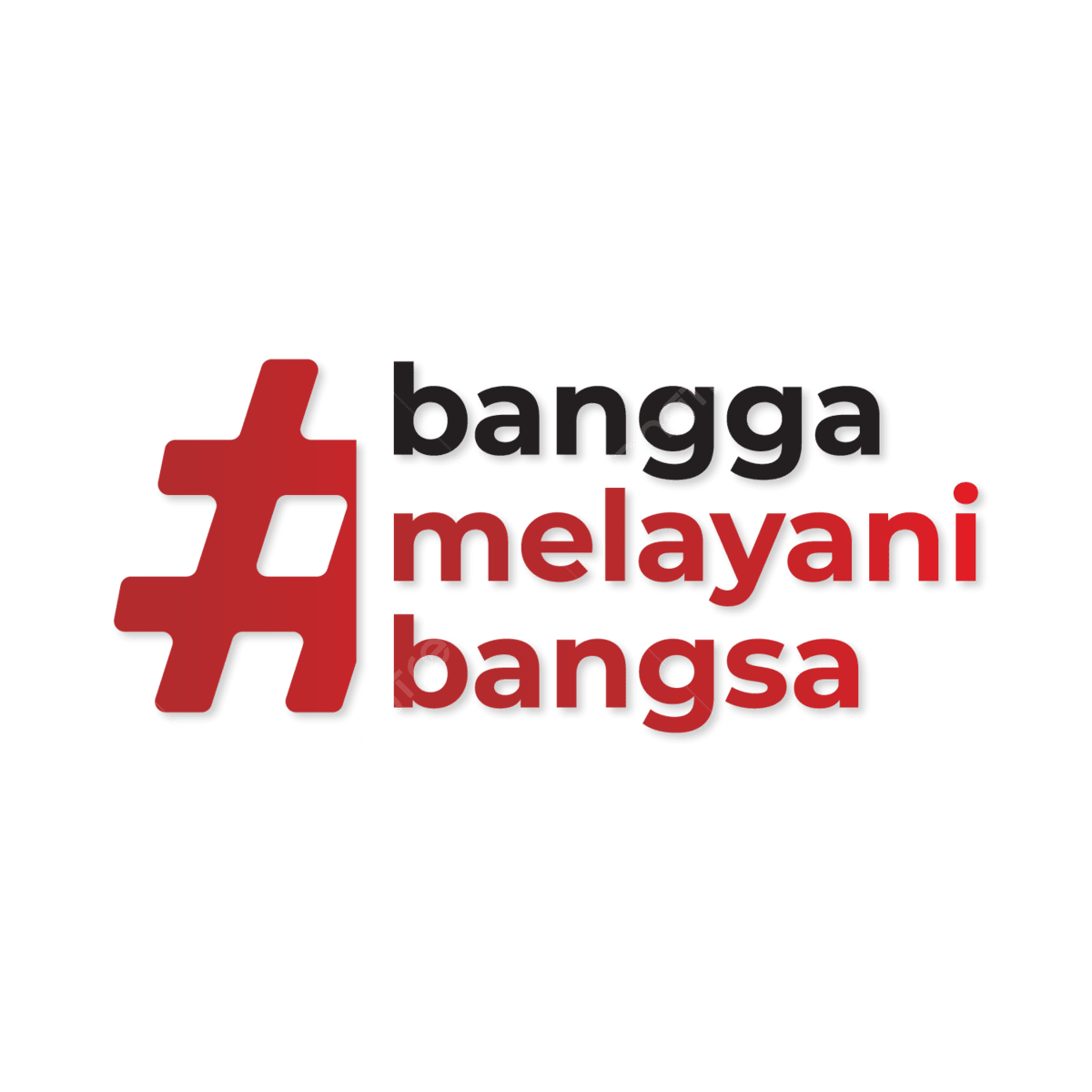Bangga Melayani Bangsa