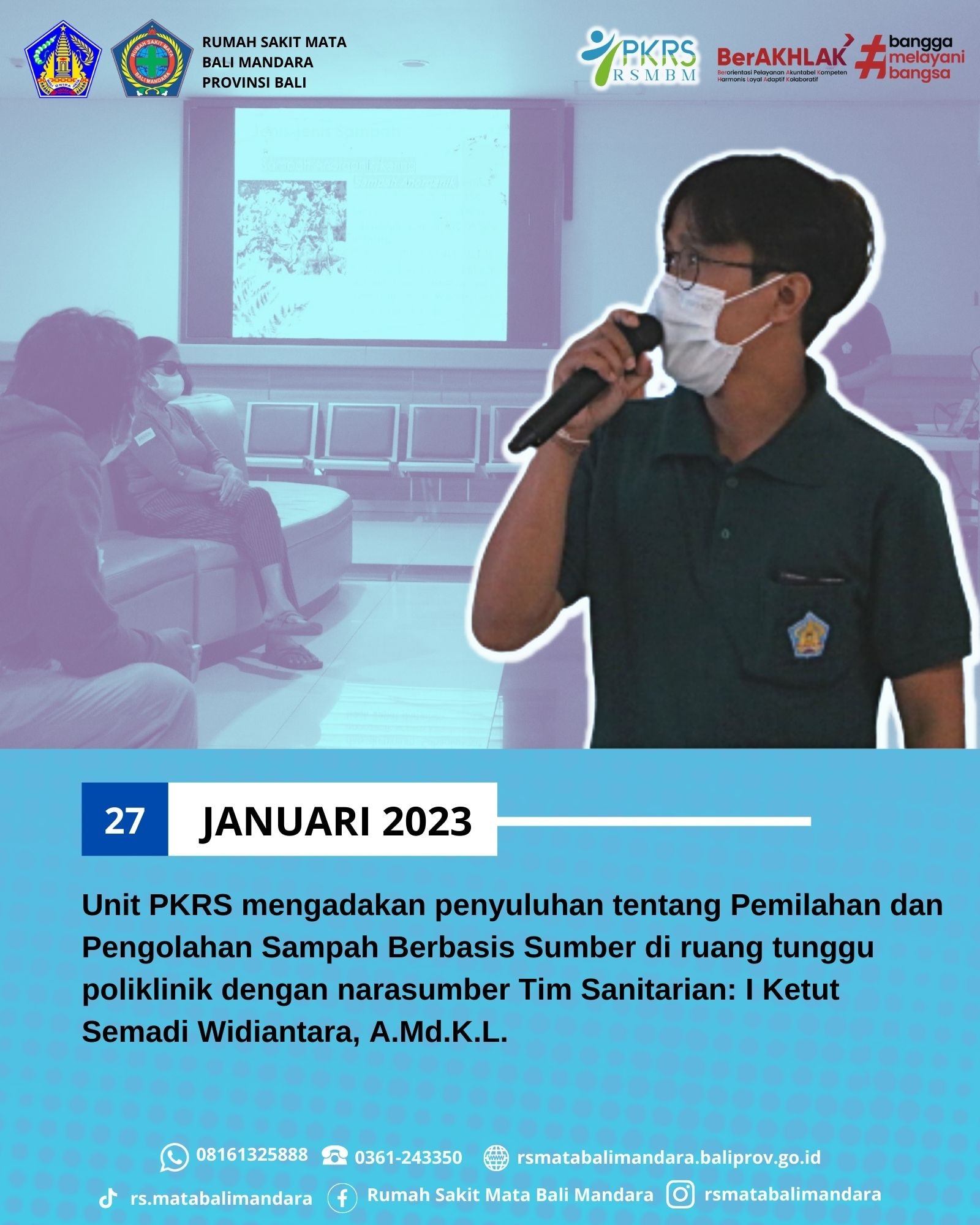 SMART FRIDAY : Penyuluhan Mengenai Pemilahan dan Pengolahan Sampah di RS Mata Bali Mandara