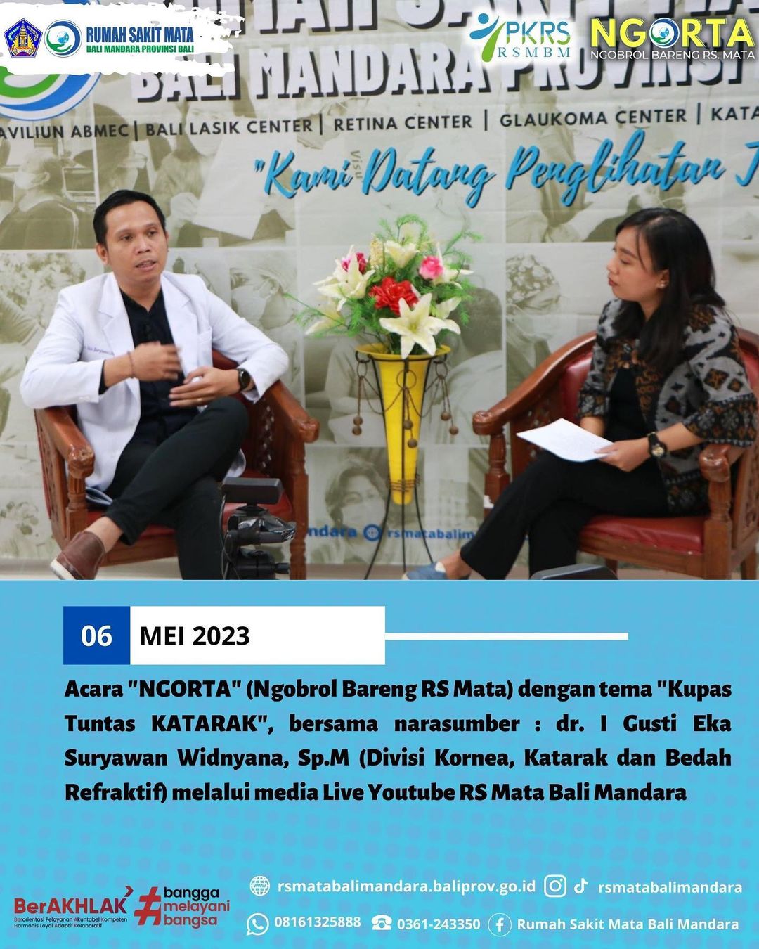Acara "NGORTA" (Ngobrol Bareng RS Mata) dengan tema "Kupas Tuntas KATARAK"