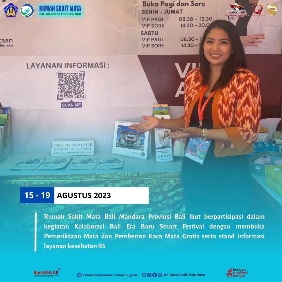 Pemeriksaan Mata dan Pemberian Kaca Mata Gratis serta Stand Informasi Layanan Kesehatan RS dalam Kegiatan Kolaborasi Bali Era Baru Smart Festival
