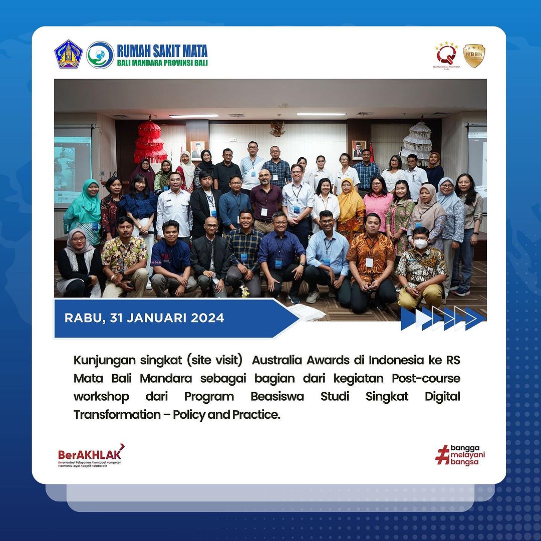 Kunjungan Singkat (Site Visit) Australia Awards di Indonesia ke RS Mata Bali Mandara