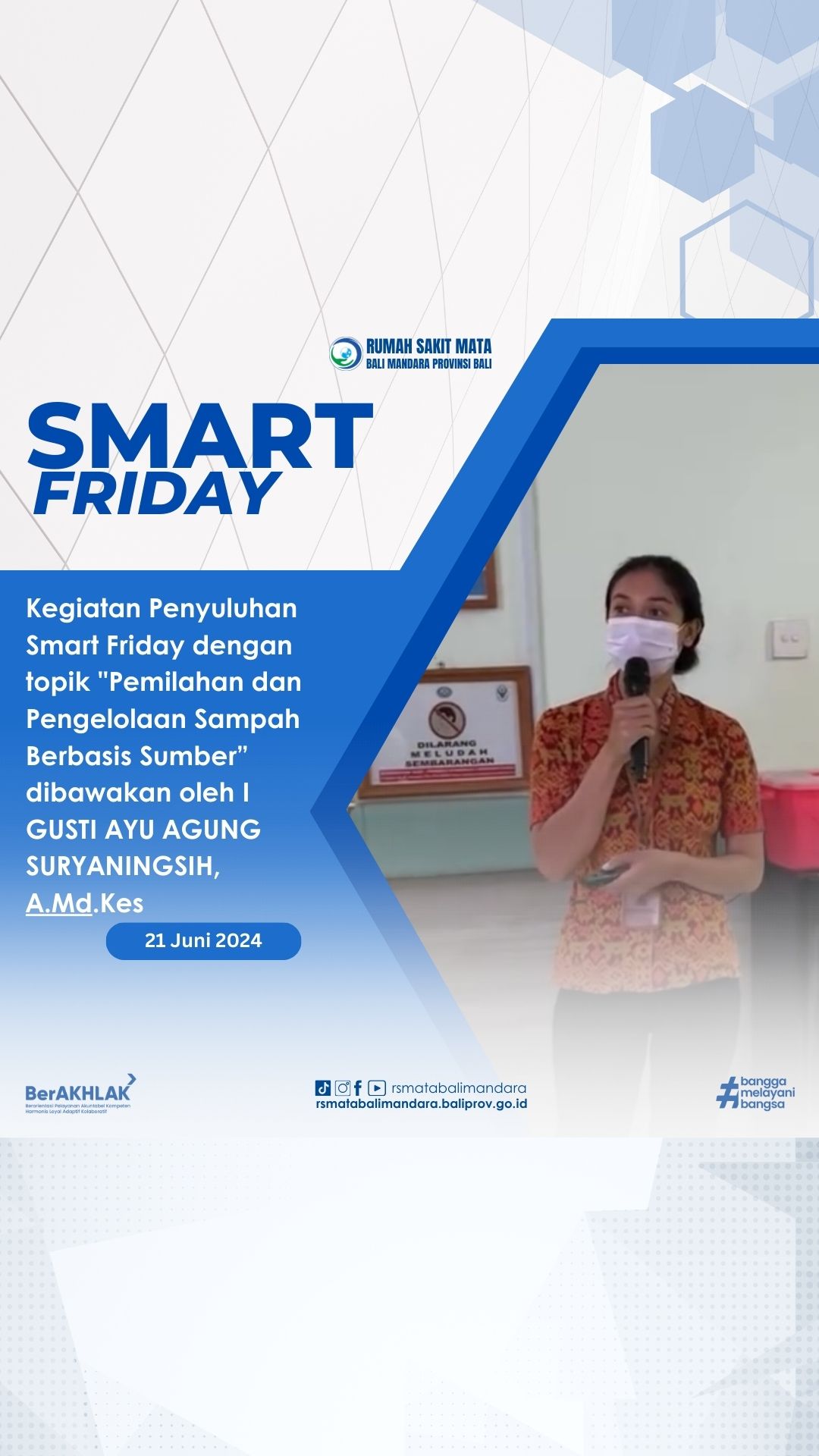 Kegiatan Penyuluhan Smart Friday dengan topik "Pemilahan dan Pengelolaan Sampah Berbasis Sumber”