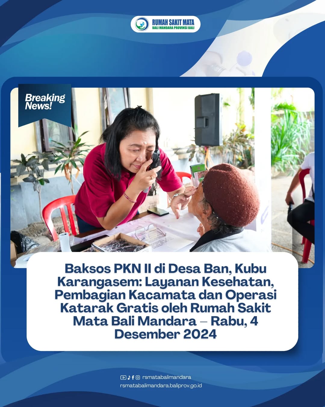 Baksos PKN II di Desa Ban, Kubu, Karangasem