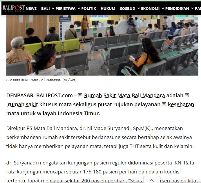 BALIPOST.COM : Melongok Keberadaan RS Mata Bali Mandara, Layani Pasien Hingga 180 Pasien