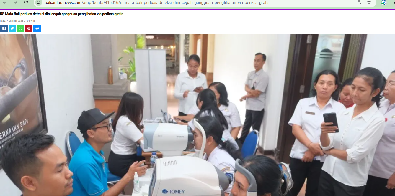 bali.antaranews.com : RS Mata Bali Mandara memperluas cakupan deteksi dini melalui pemeriksaan mata secara gratis untuk mencegah gangguan penglihatan