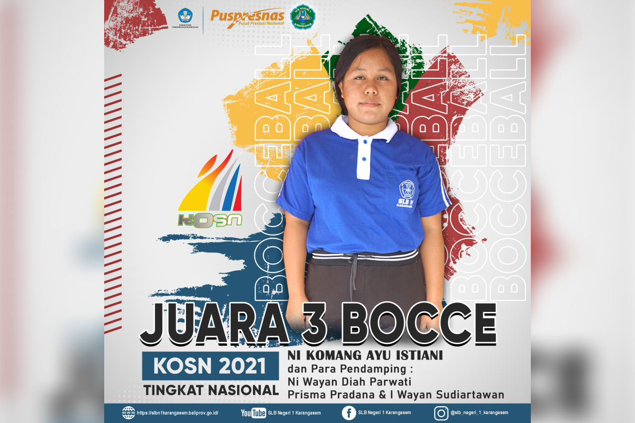 SLB Negeri 1 Karangasem Meraih Juara III di Tingkat Nasional dalam Ajang KOSN Diksus Tahun 2021