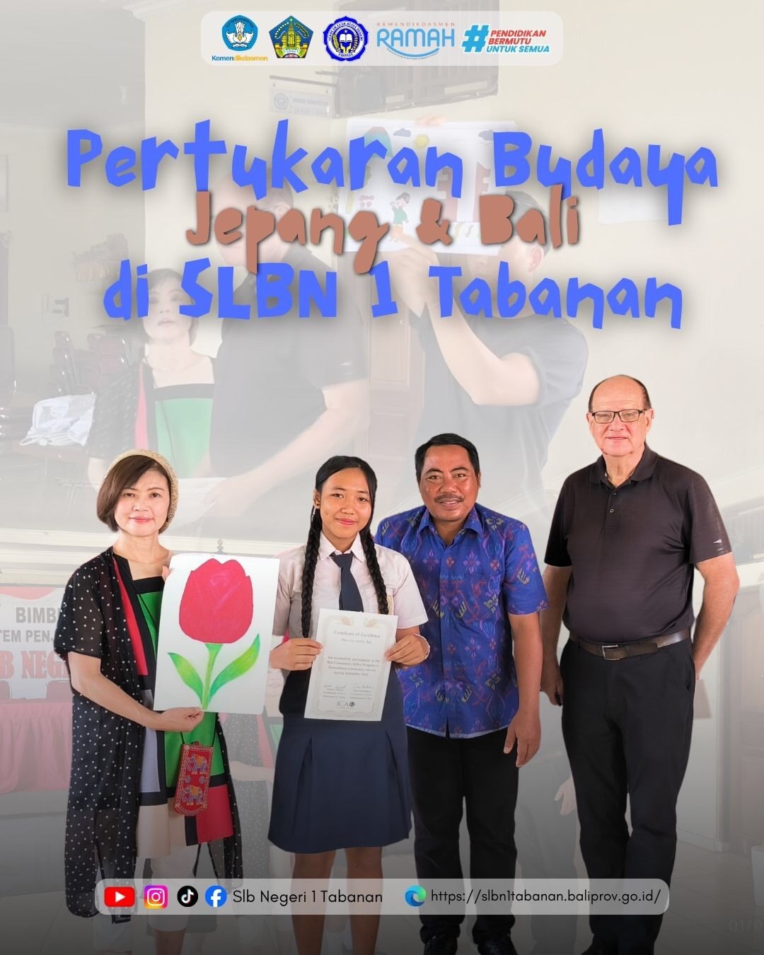 Kunjungan & Pertukaran Budaya Jepang dan Bali di SLBN 1 Tabanan